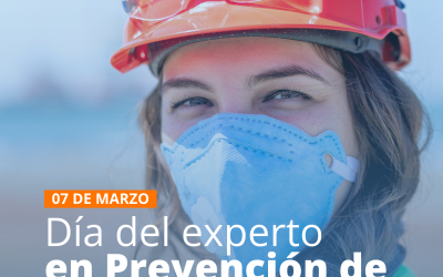 07 DE MARZO9 | DÍA DEL PREVENCIONISTA DE RIESGOS