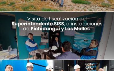 Visita del Superintendente SISS, Jorge Rivas, en nuestras instalaciones de Pichidangui y Los Molles