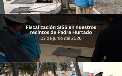 Fiscalización SISS en nuestros recintos de Padre Hurtado, RM